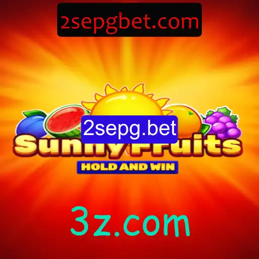 Descubra o Fascinante Mundo de SunnyFruits com 2sepg.bet